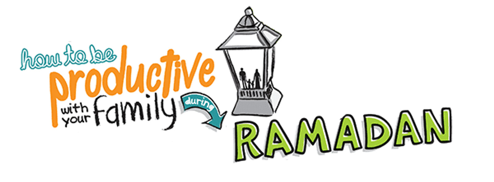 Doodle How to be Productive with Your Family During Ramadan cover