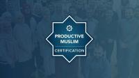 Productive Muslim Certification