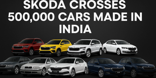 Škoda Hits 500,000 Production Milestone in India, but the Numbers Reveal a Bigger Play