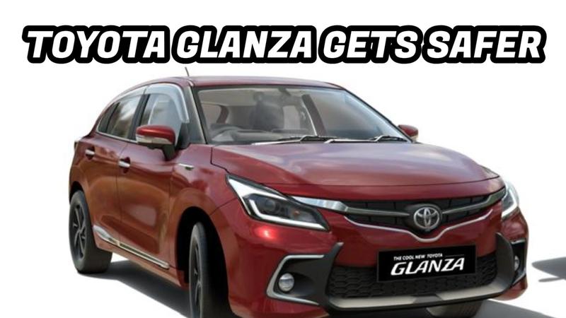 Toyota Glanza Gets An Important Safety Update