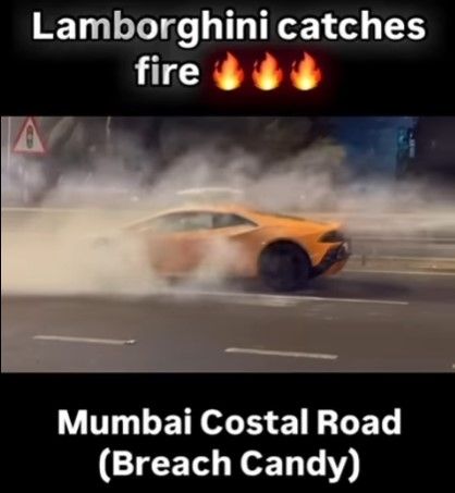 Lamborghini Huracan Catches Fire In Mumbai! Here's What You Should Know. - Car News Road Test & Performance Review