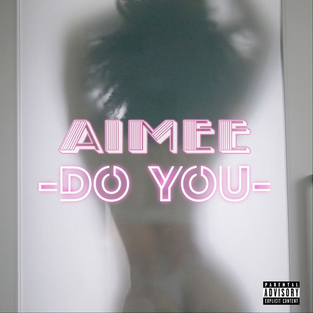 Aimée — "Do You" Single Campaign