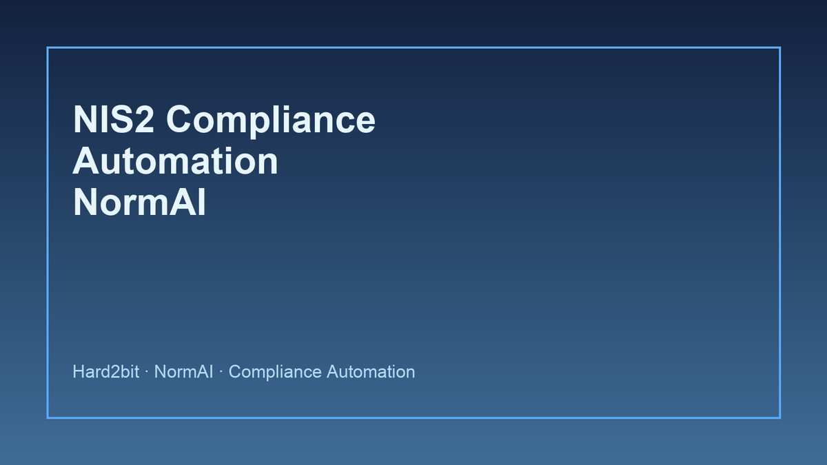 NIS2 Compliance Automation: de obligación regulatoria a ejecución real