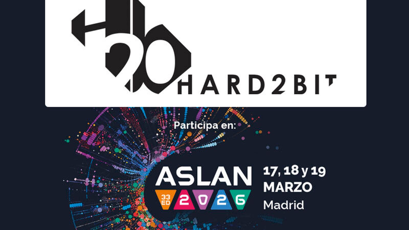 ASLAN2026 que presenta har2bit IA Compliance Ciberseguridad