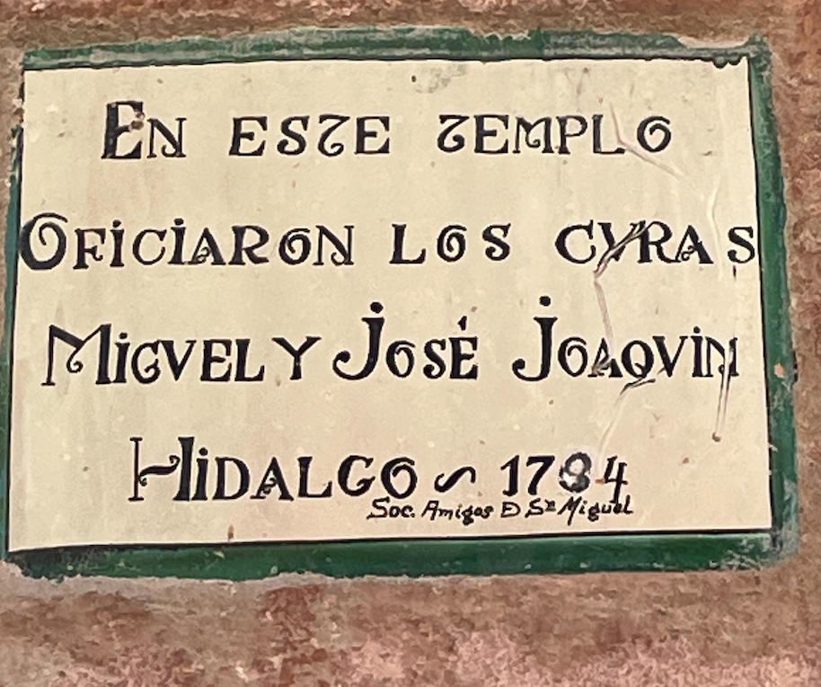 En Este Templo Oficiaron Los Curas Miguel y Jose Joaquin Hildalso (1784)