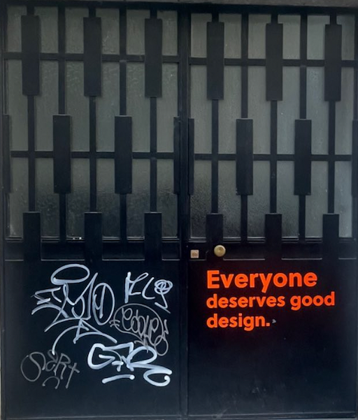 Everyone deserves good design.
