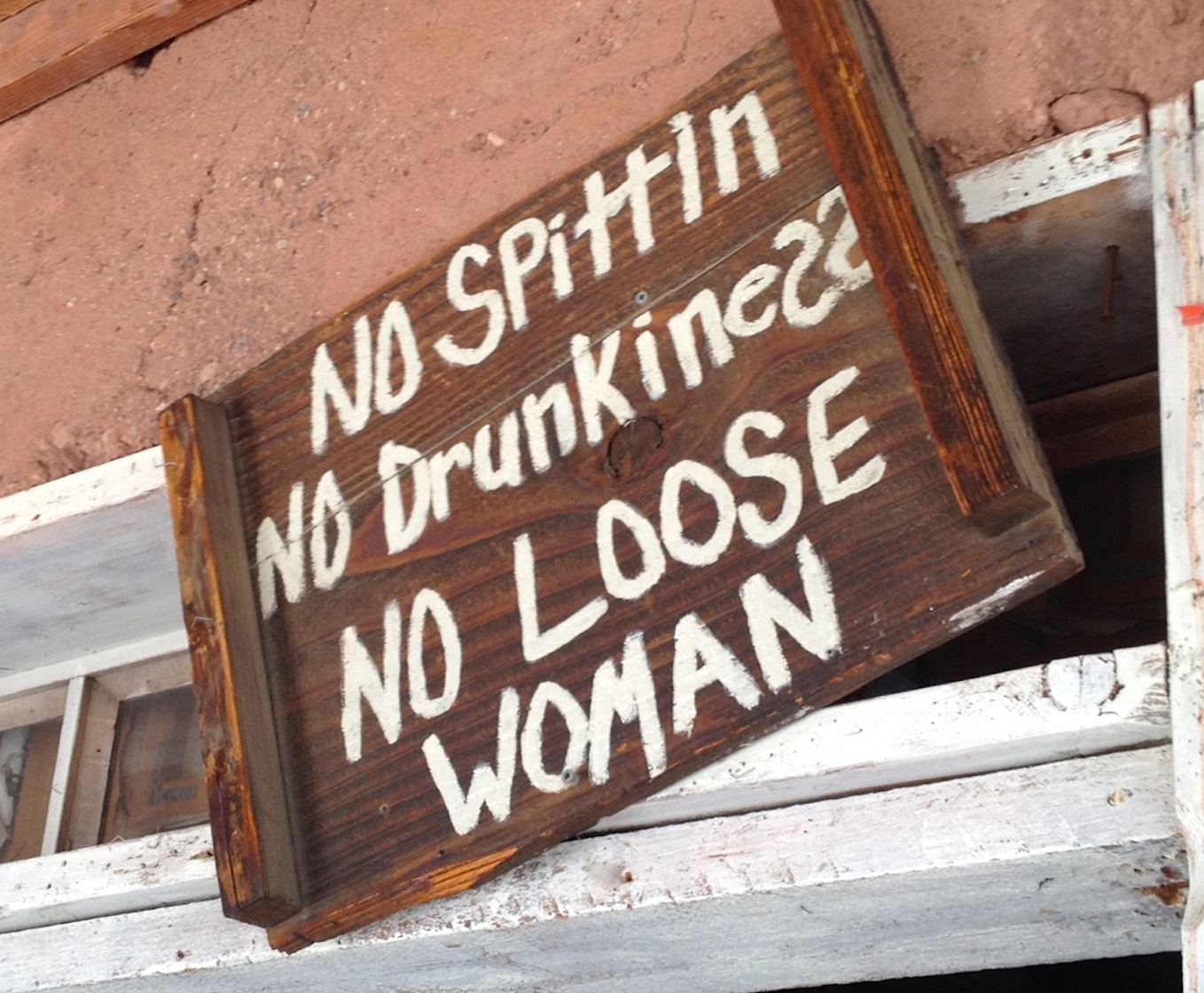No Spittin, No Drunkiness...