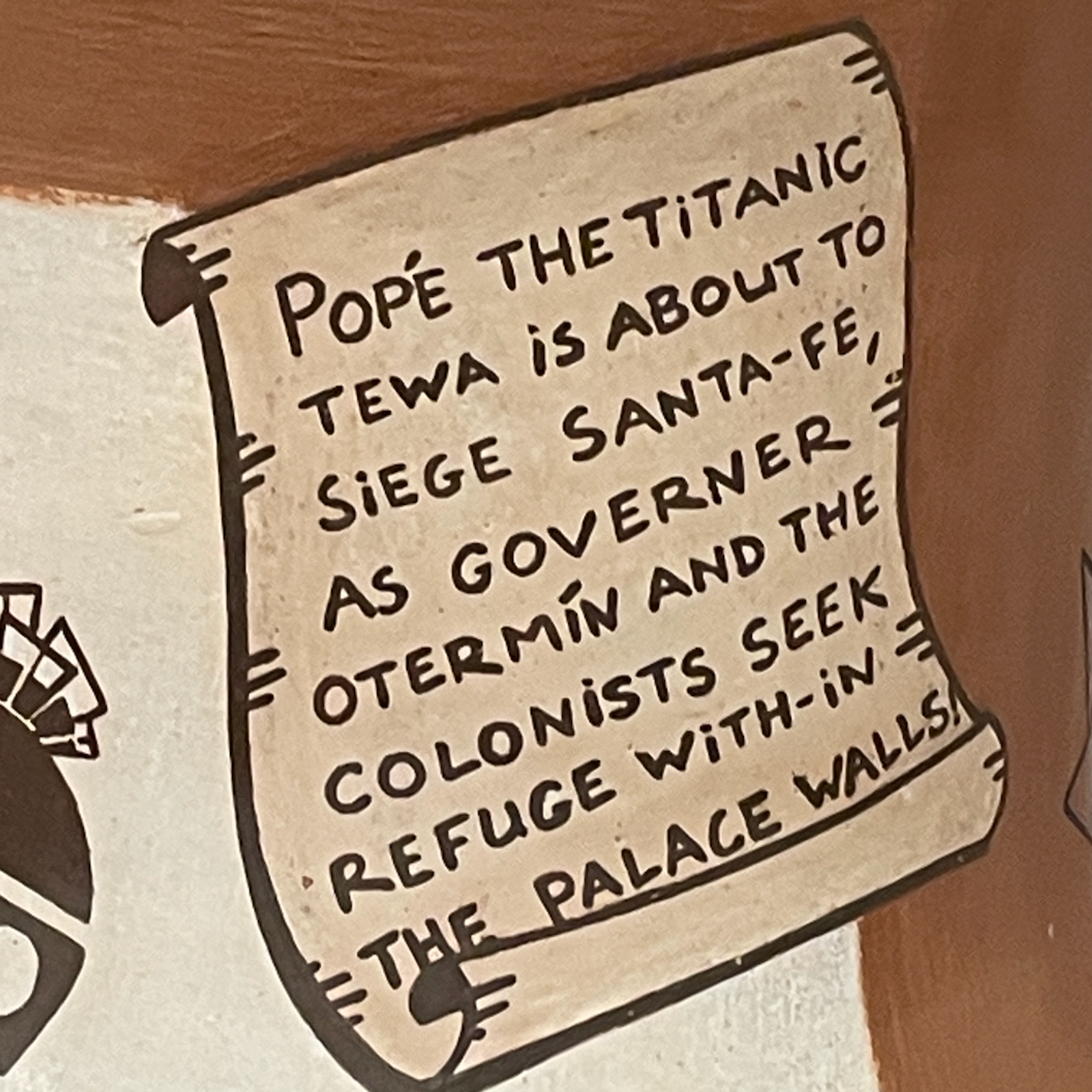 Pope the titanic Tewa is about to siege Santa-Fe.