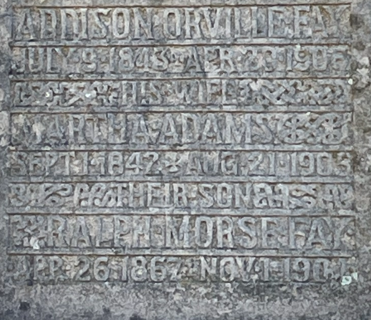 The Grave of Addison Orville Fay (early 1900s)
