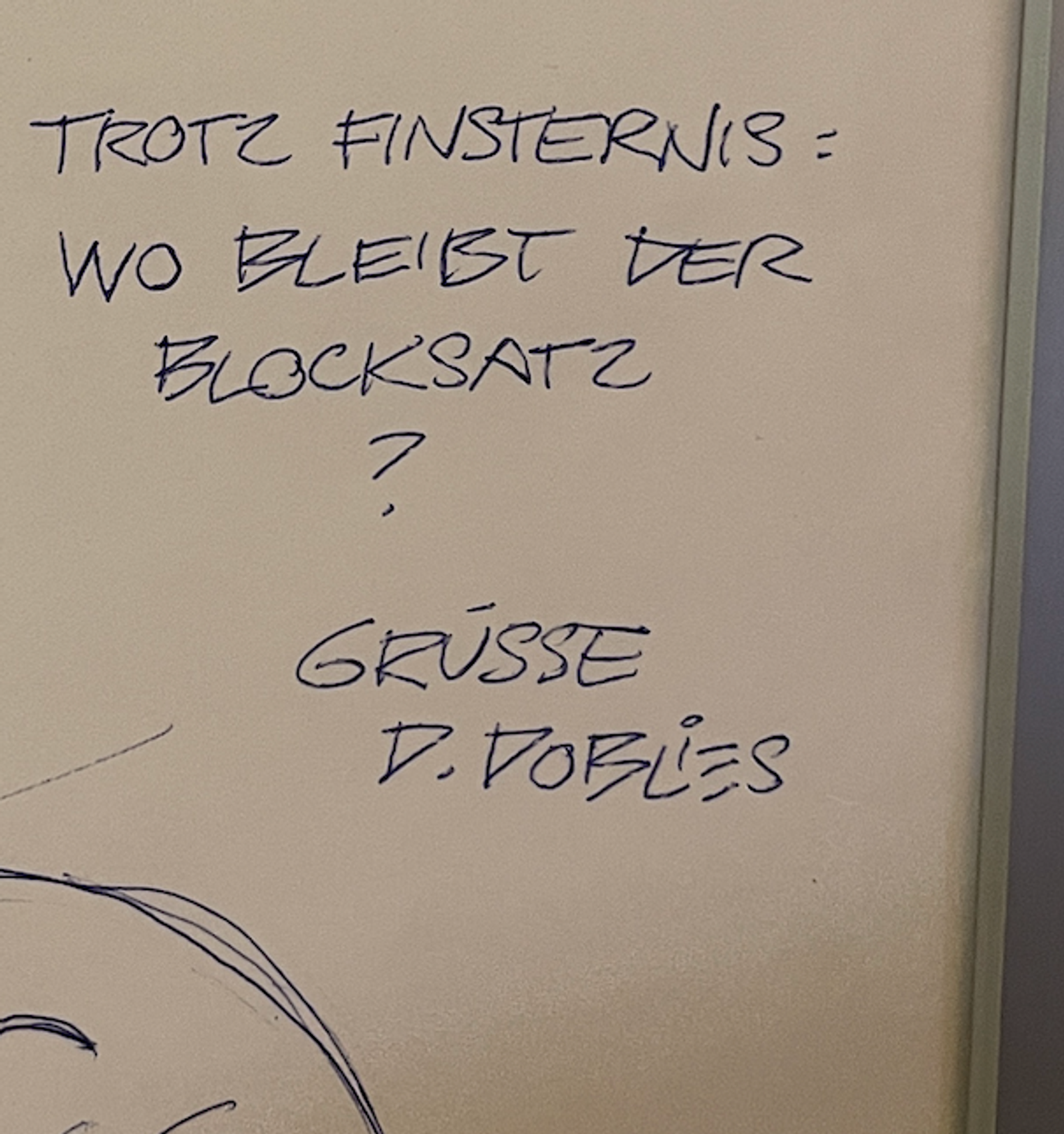 Trotz Finsternis