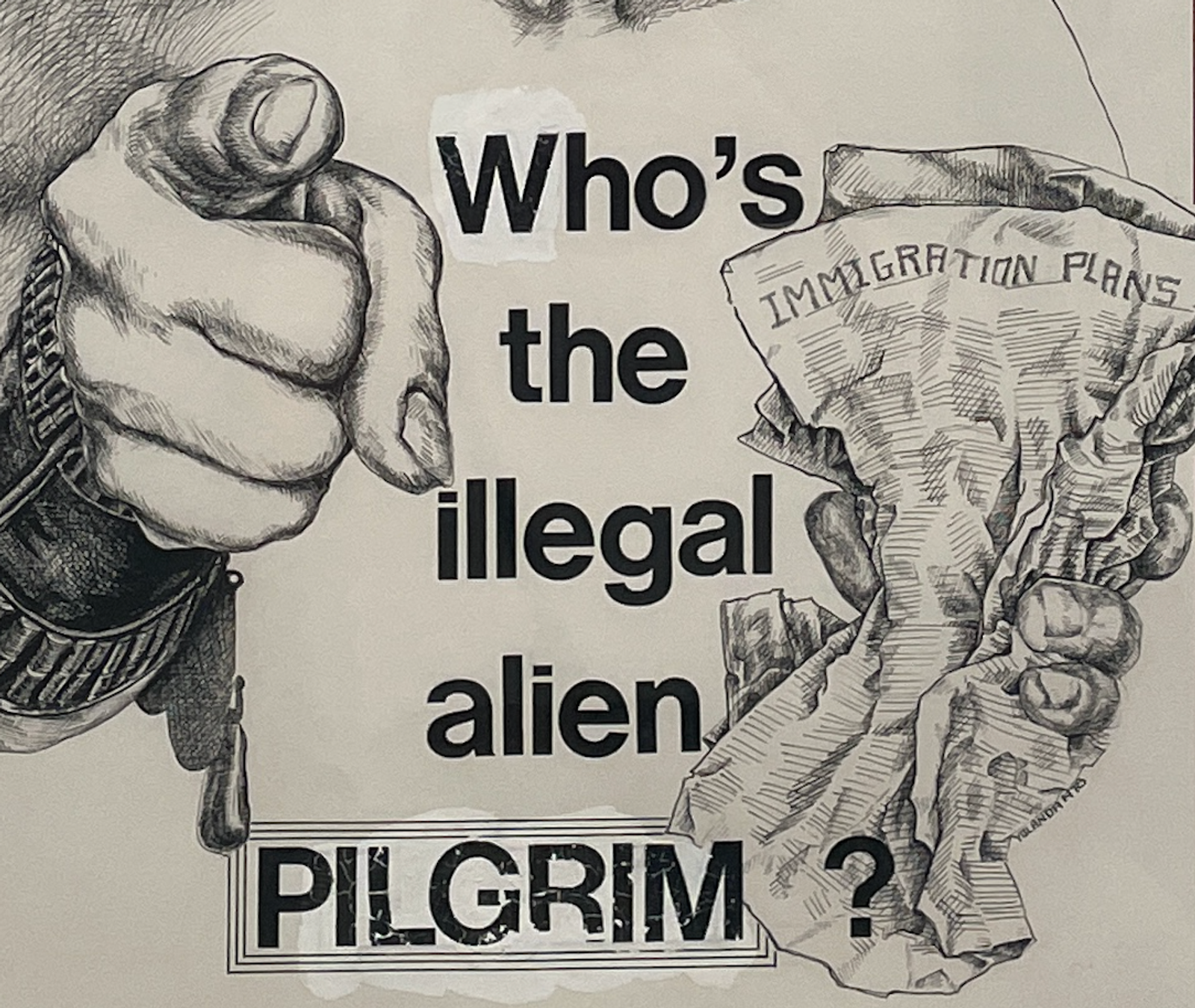Whose the Illegal Alien, Pilgrim?