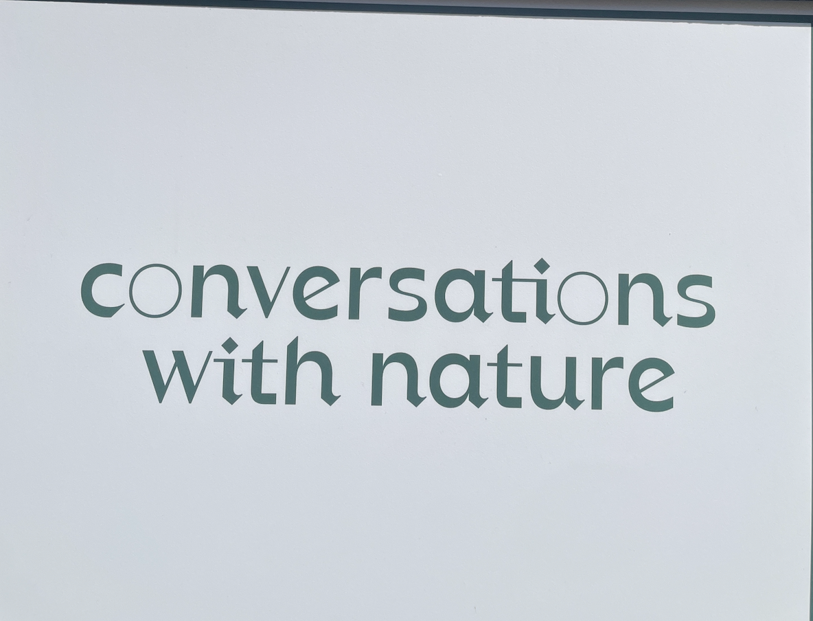 Conversations with Nature