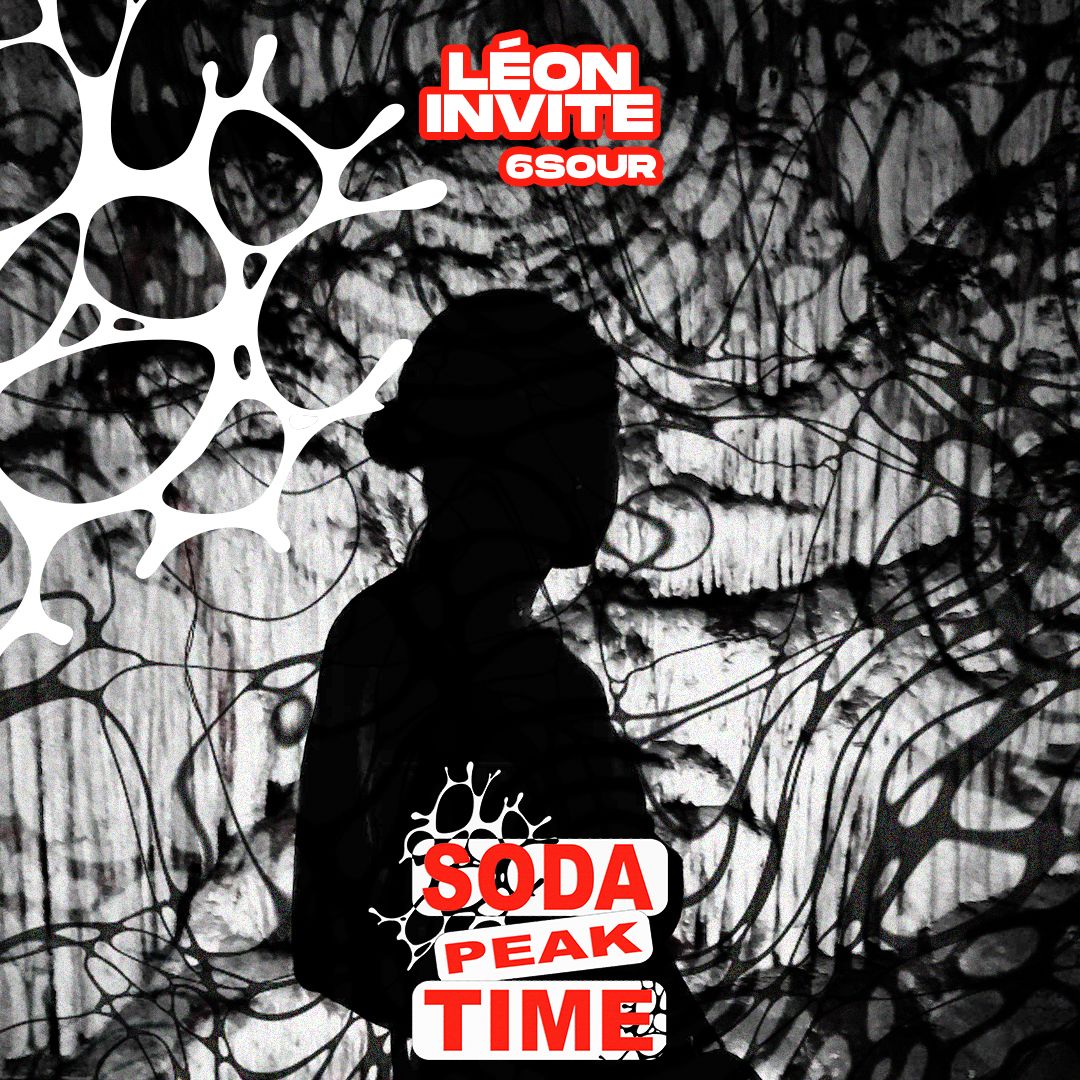 Soda Peak Time : Léon invite 6Sour 