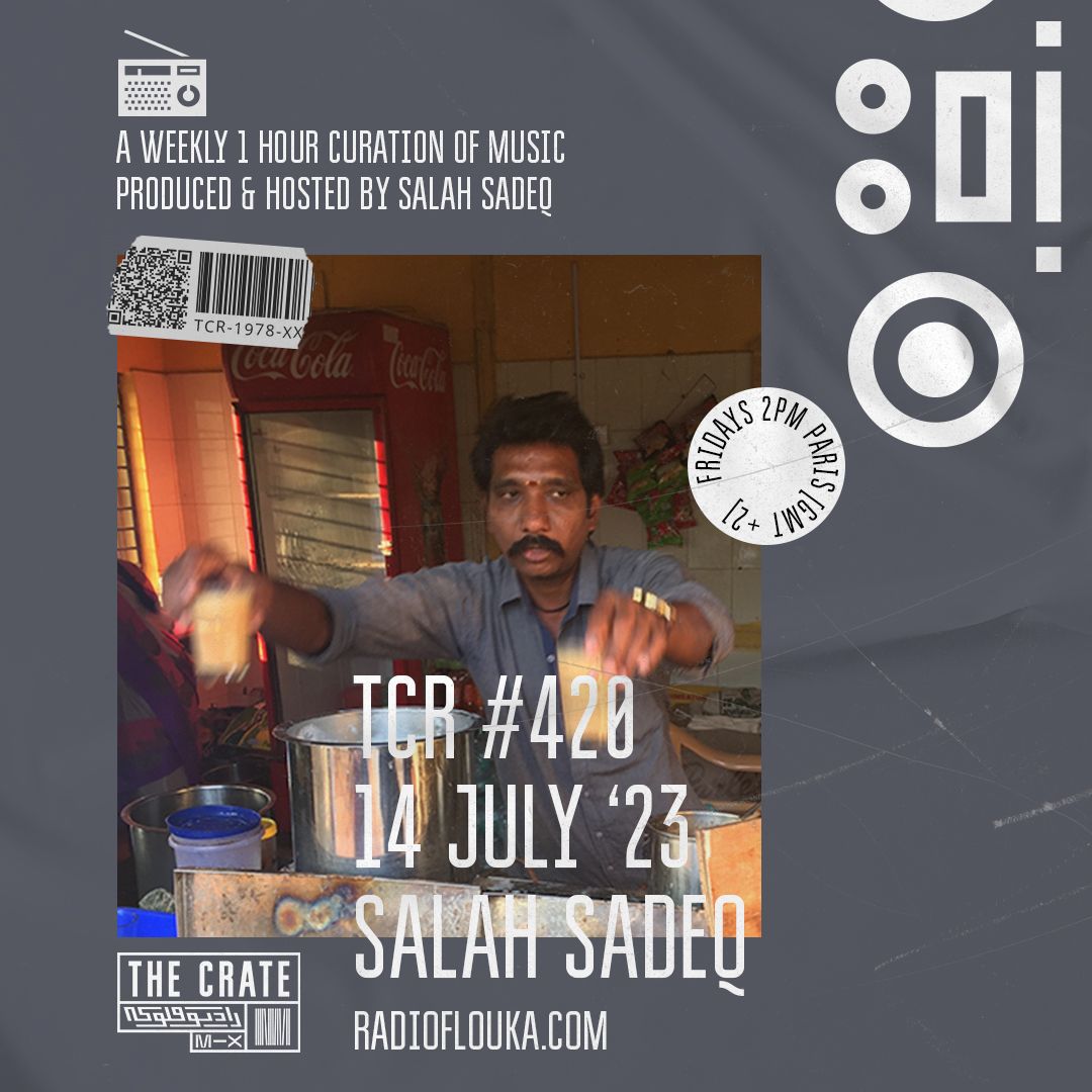 The Crate Radio #420 w/ Salah Sadeq