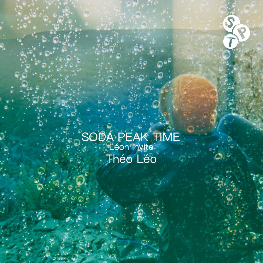 Soda Peak Time • Léon Invite Théo Léo