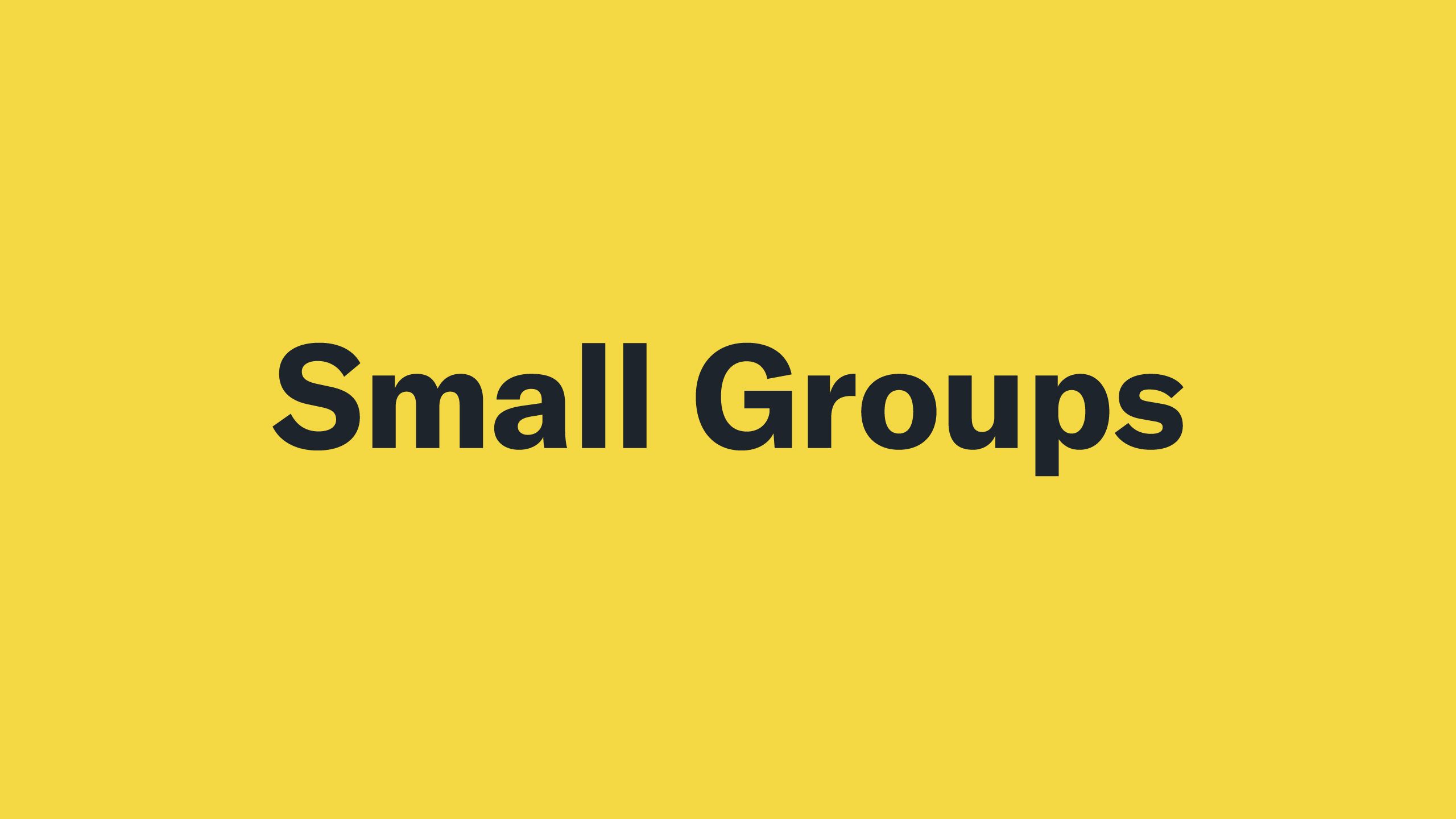 Join a Small Group