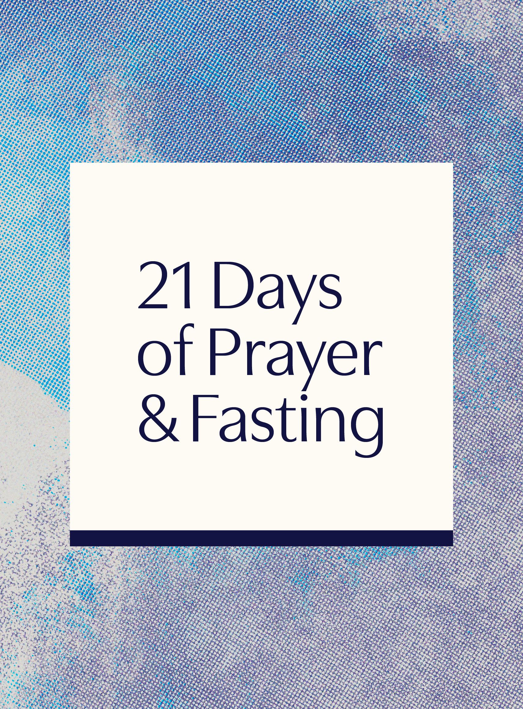 21 Days of Prayer