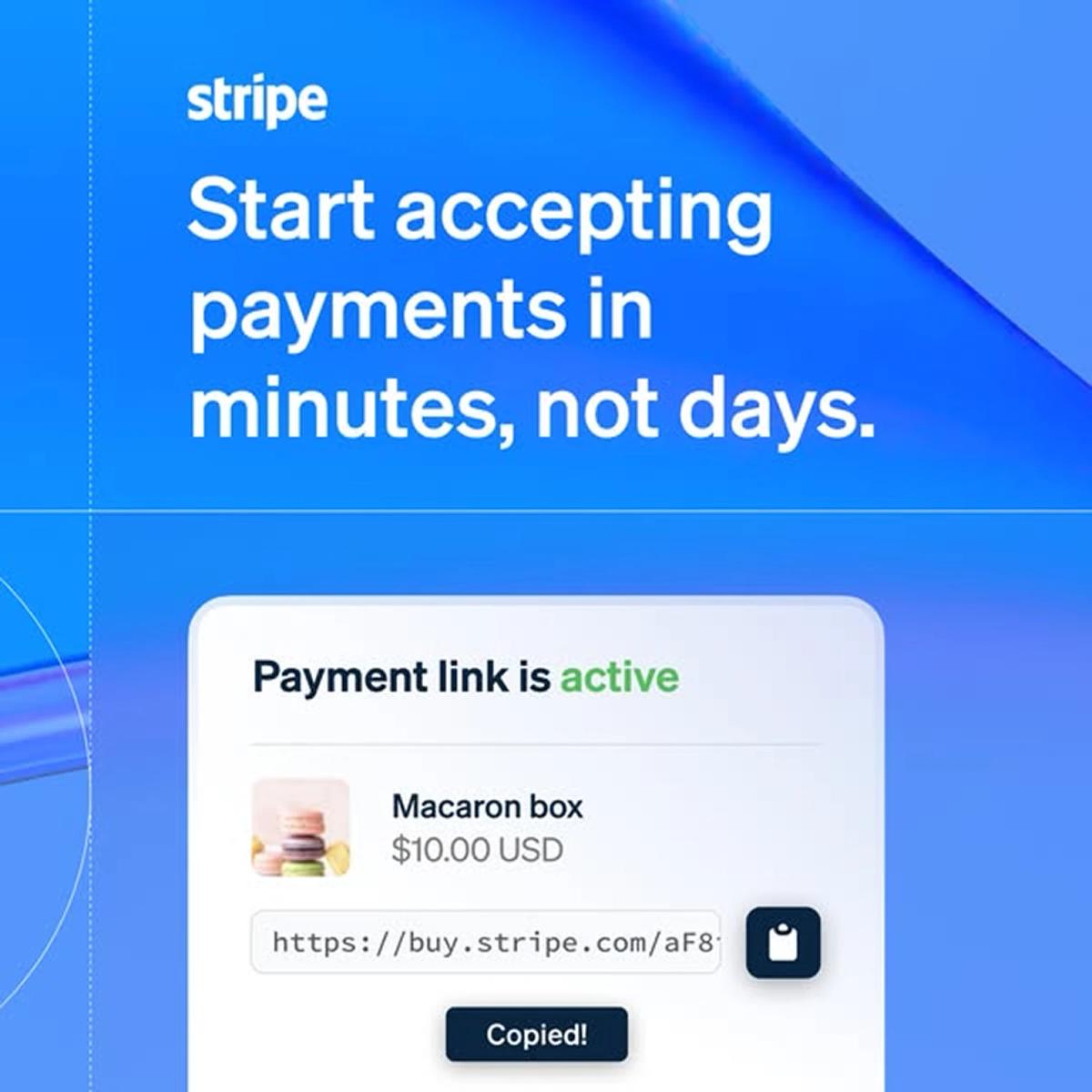 Stripe ad: "Start accepting payments in minutes, not days" with payment link UI
