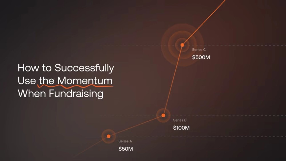 How to Successfully Use the Momentum When Fundraising