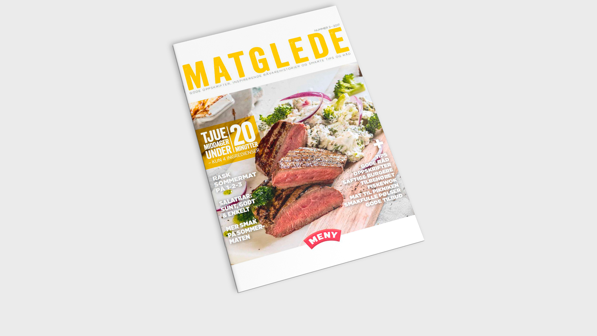 Forside av et matmagasin med bilder av kjøtt, grønnsaker og en oppskrift, med tittelen 'Matglede' og en gul banner som sier 'Tjuvstart på sommeren'.