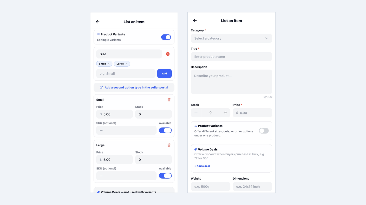 Two phone screens from the SideStall List an item form: the Product Variants control with a Size option split into Small and Large variants, each with its own price and stock, beside the Volume Deals control with an Add a deal button.