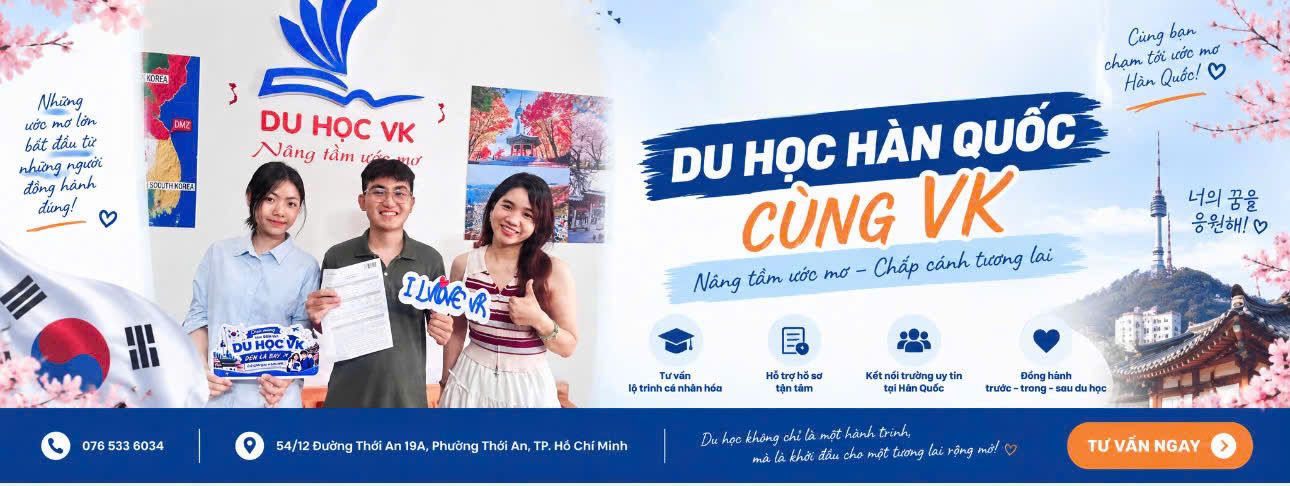 DU HỌC HÀN QUỐC CÙNG VK