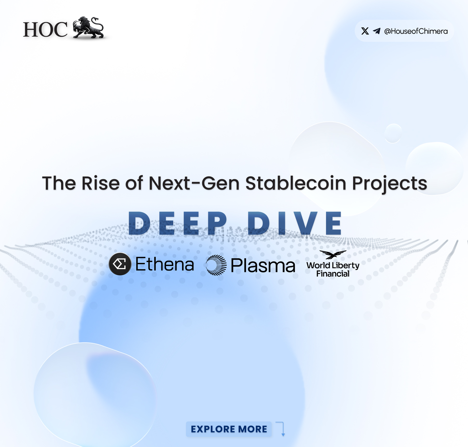 The Rise of Next-Gen Stablecoin Projects” featuring Ethena, Plasma, and World Liberty Financial logos with deep dive theme