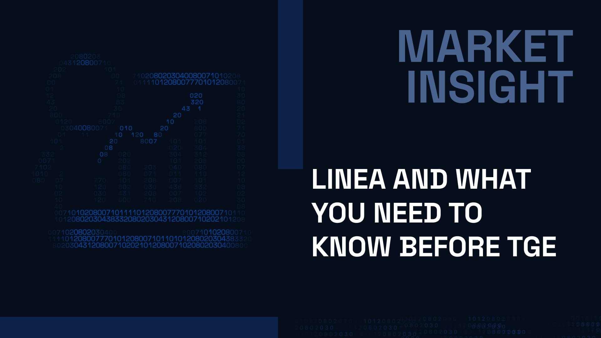Deep Dive: Linea and What You Need to Know Before TGE