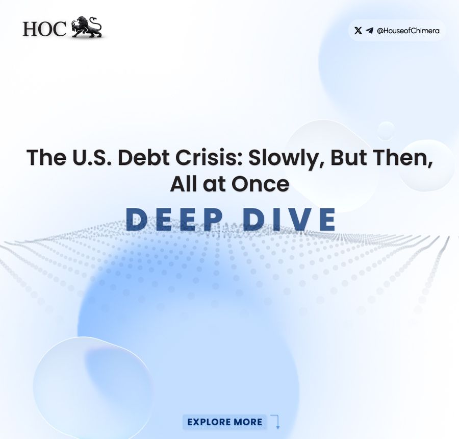 Professional article cover for "The U.S. Debt Crisis: Slowly, But Then, All at Once." The graphic features a "Deep Dive" headline over a blue and white abstract mesh background with the House of Chimera logo.