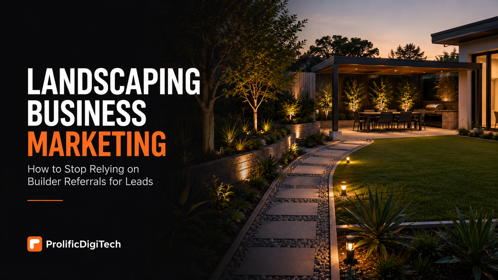 Landscaping Business Marketing: How to Stop Relying on Builder