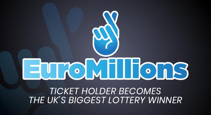 Ticket holder wins a £184m EuroMillions payout to become UK's biggest winner.