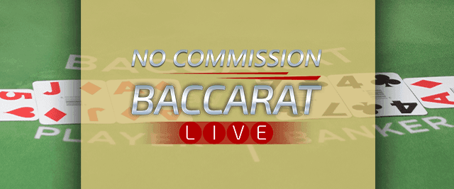 Baccarat No Commission