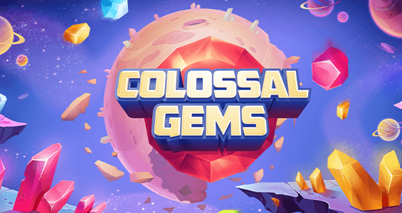 Colossal Gems