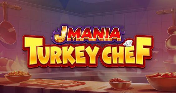 J Mania Turkey Chef