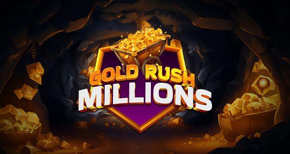 Gold Rush millions
