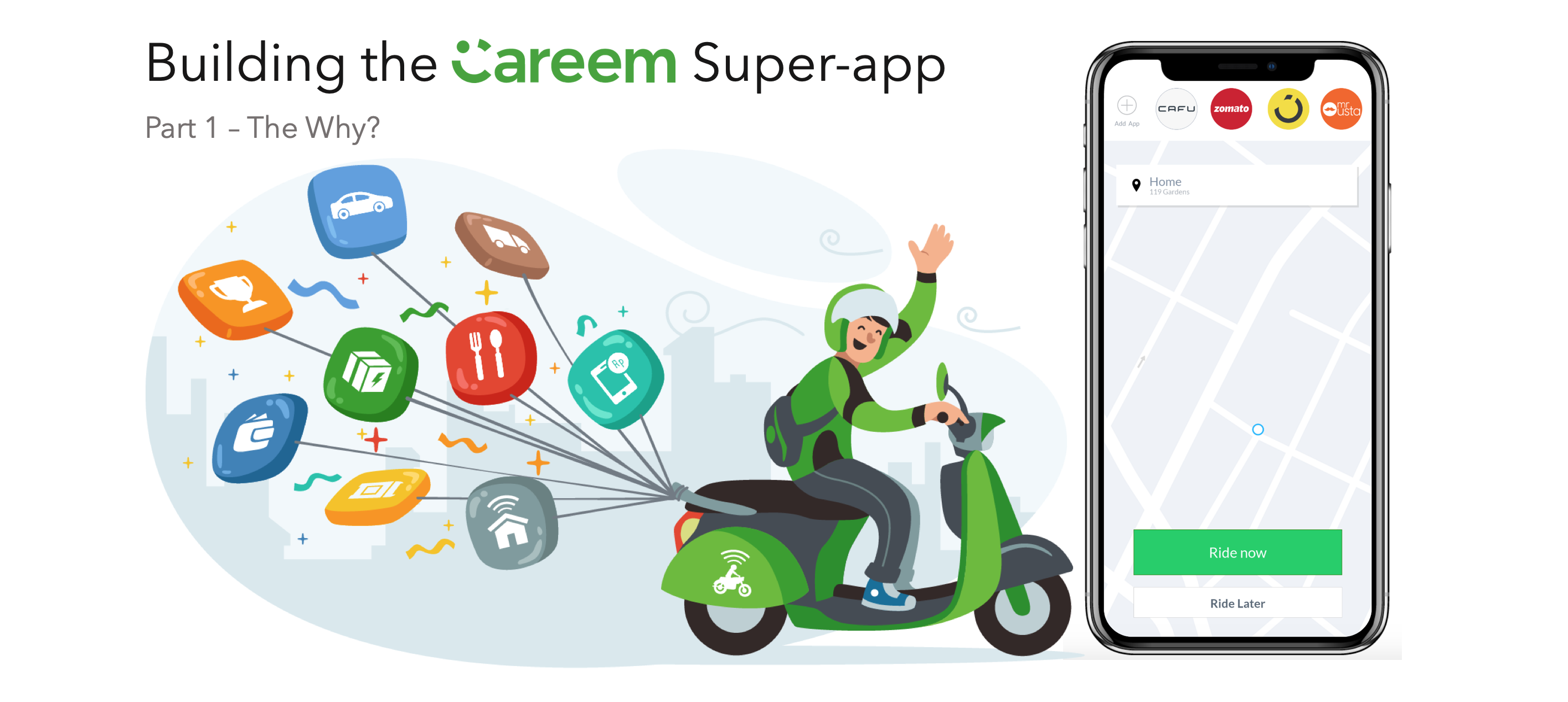 Building a Careem Super-app — Part 1