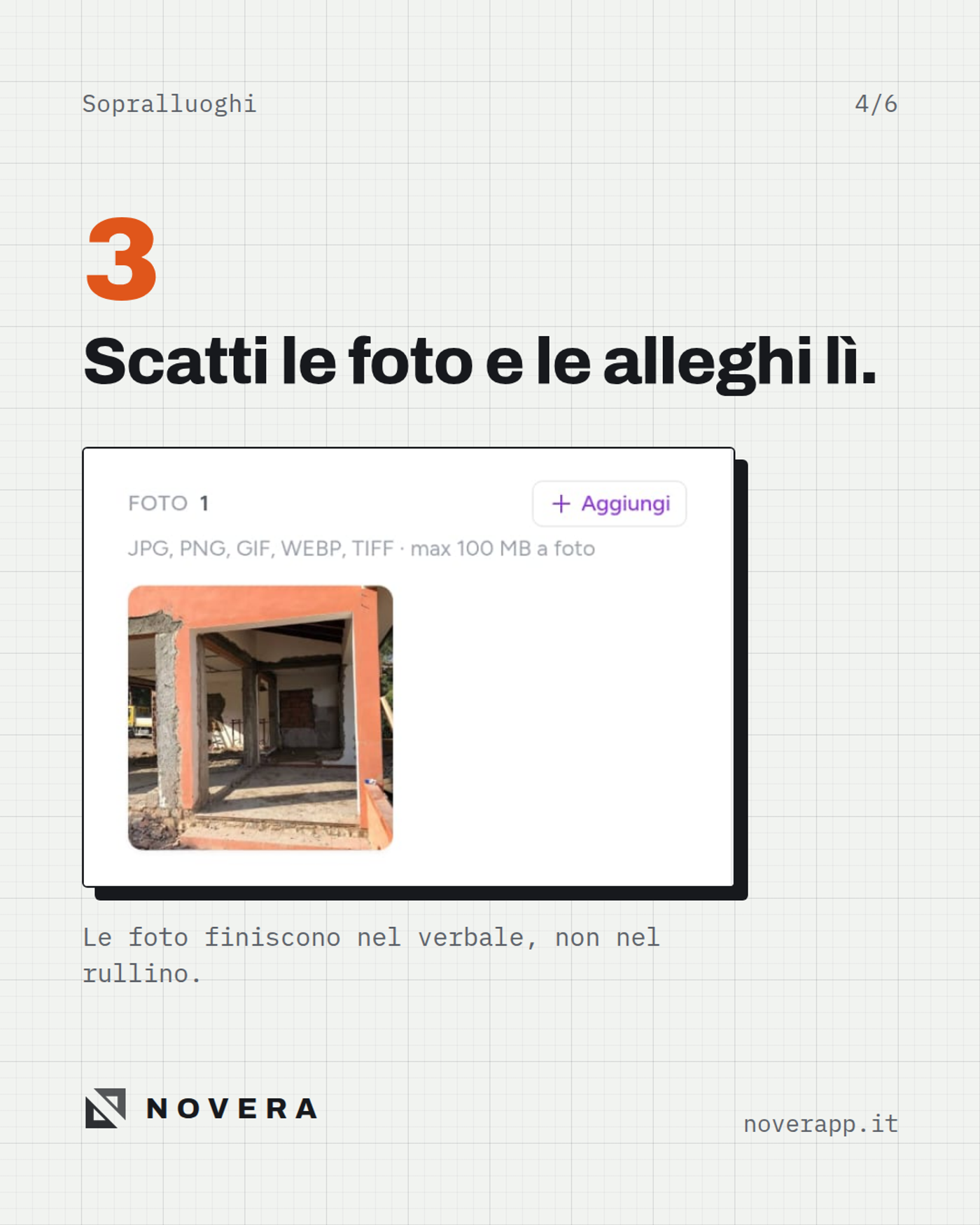 Foto del sopralluogo allegate direttamente al verbale