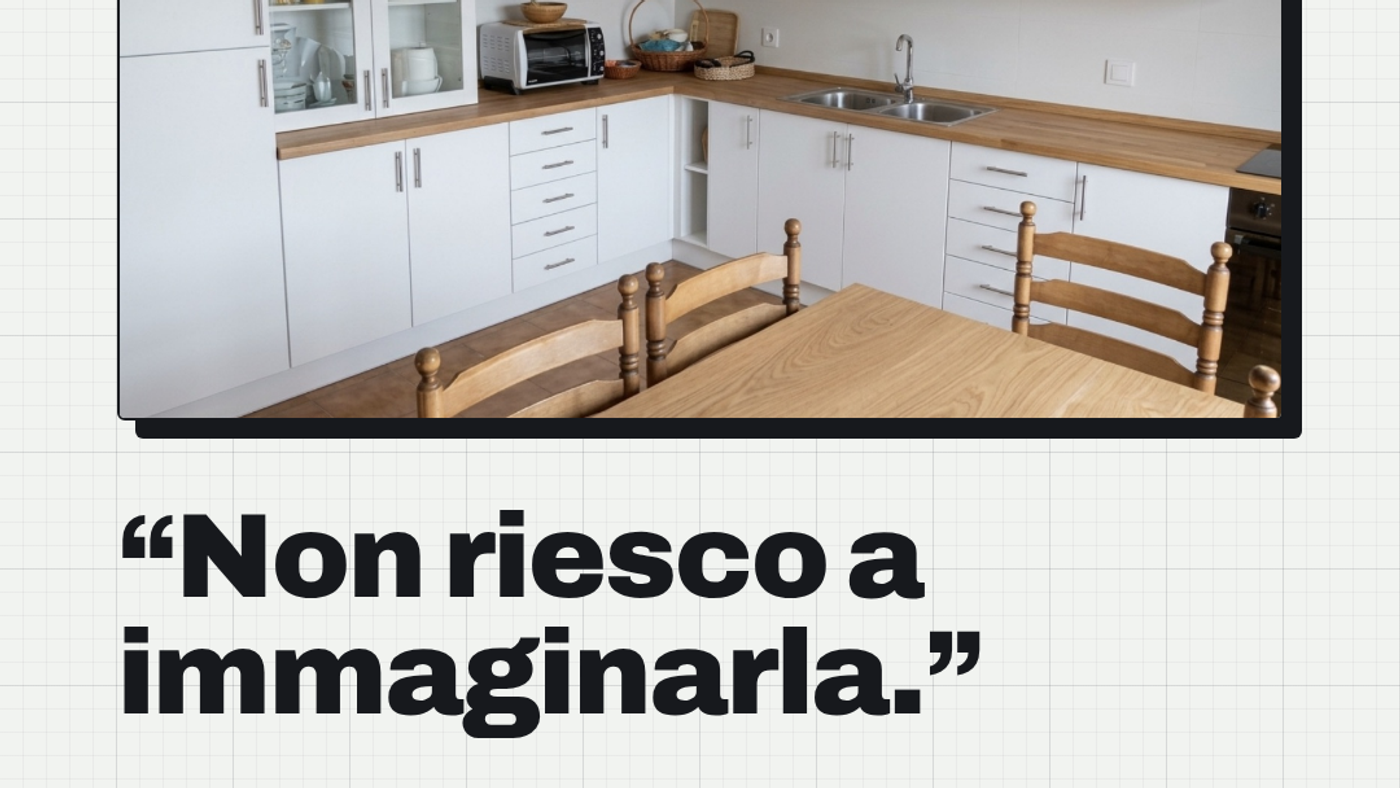 "Non riesco a immaginarla": dalla foto del sopralluogo al render da mostrare al cliente