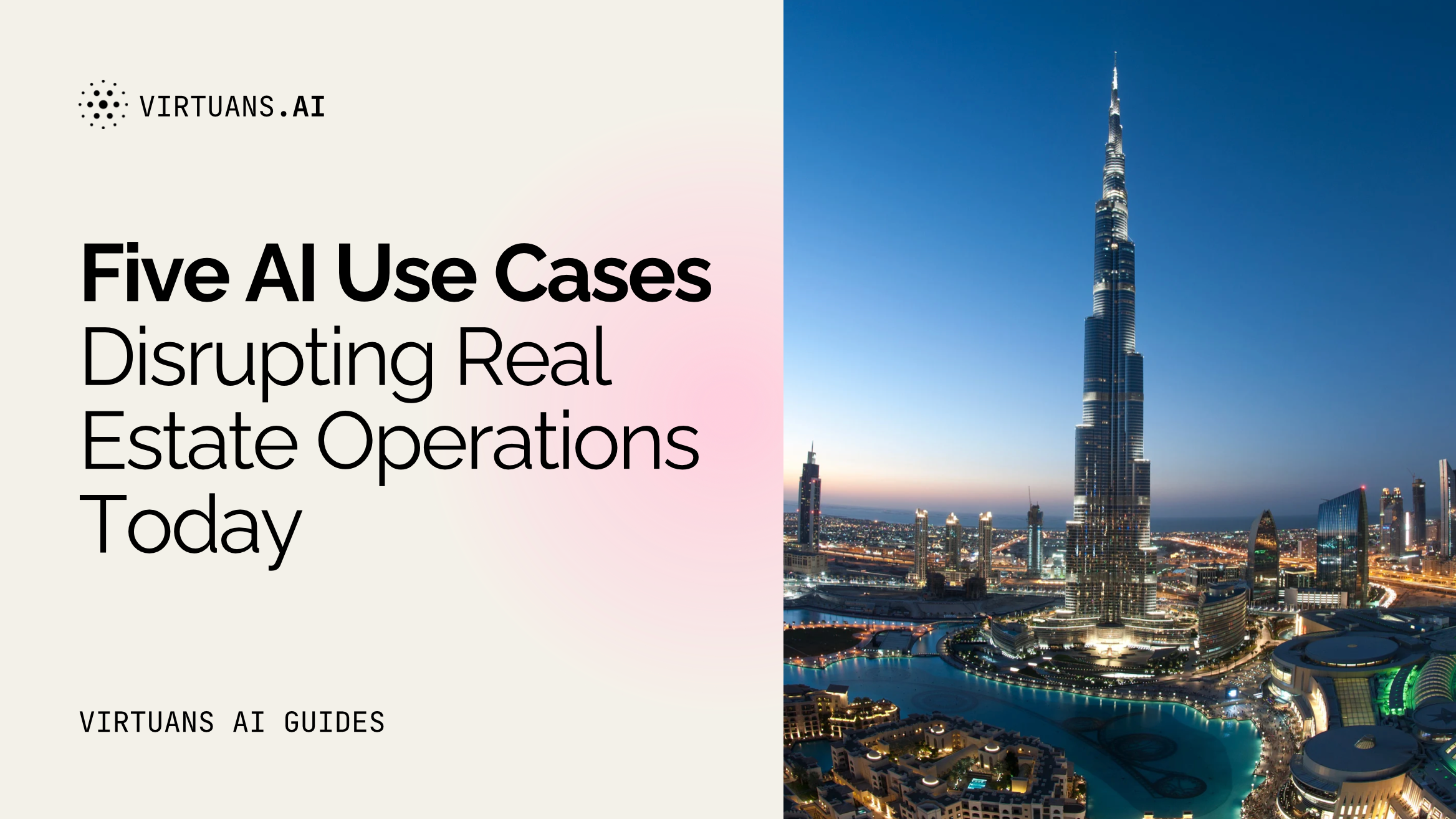 5 Ways AI Agents Are Transforming Real Estate Operations Today | Virtuans AI