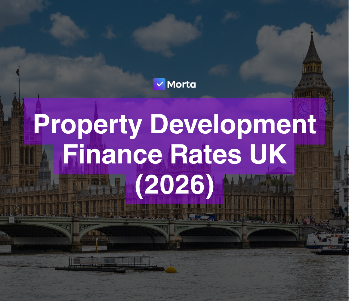 development finance property rates, property development finance interest rates, best property development finance rates, property development finance rates UK, best property development finance rates uk, software for property developers, property development software, morta.com, morta, morta software