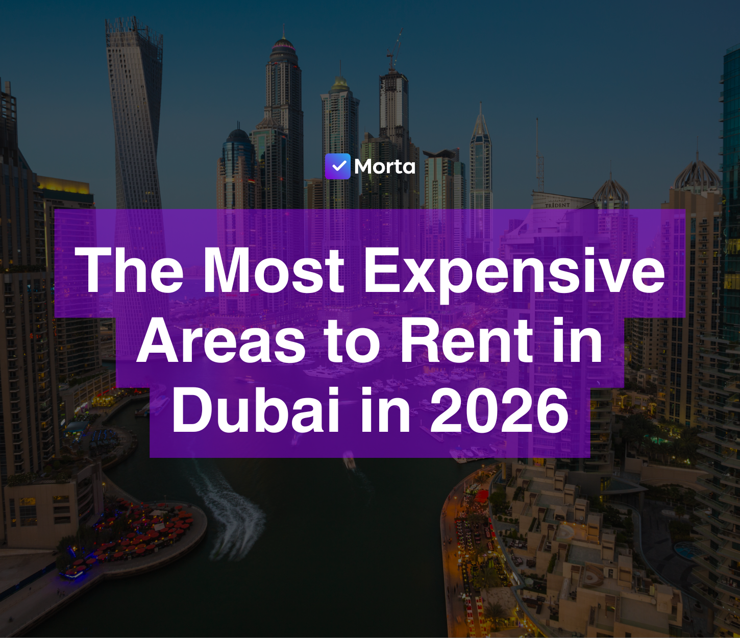 most expensive addresses in dubai, most expensive areas in dubai, how much is the average rent in dubai, is it expensive to live in dubai, dubai rent cost, dubai rental cost, most expensive areas to rent in dubai, software for property developers, property development software, morta.com, morta, morta software