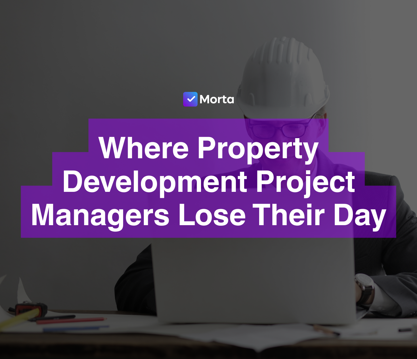 software for property developers, property development software, morta.com, morta, morta software