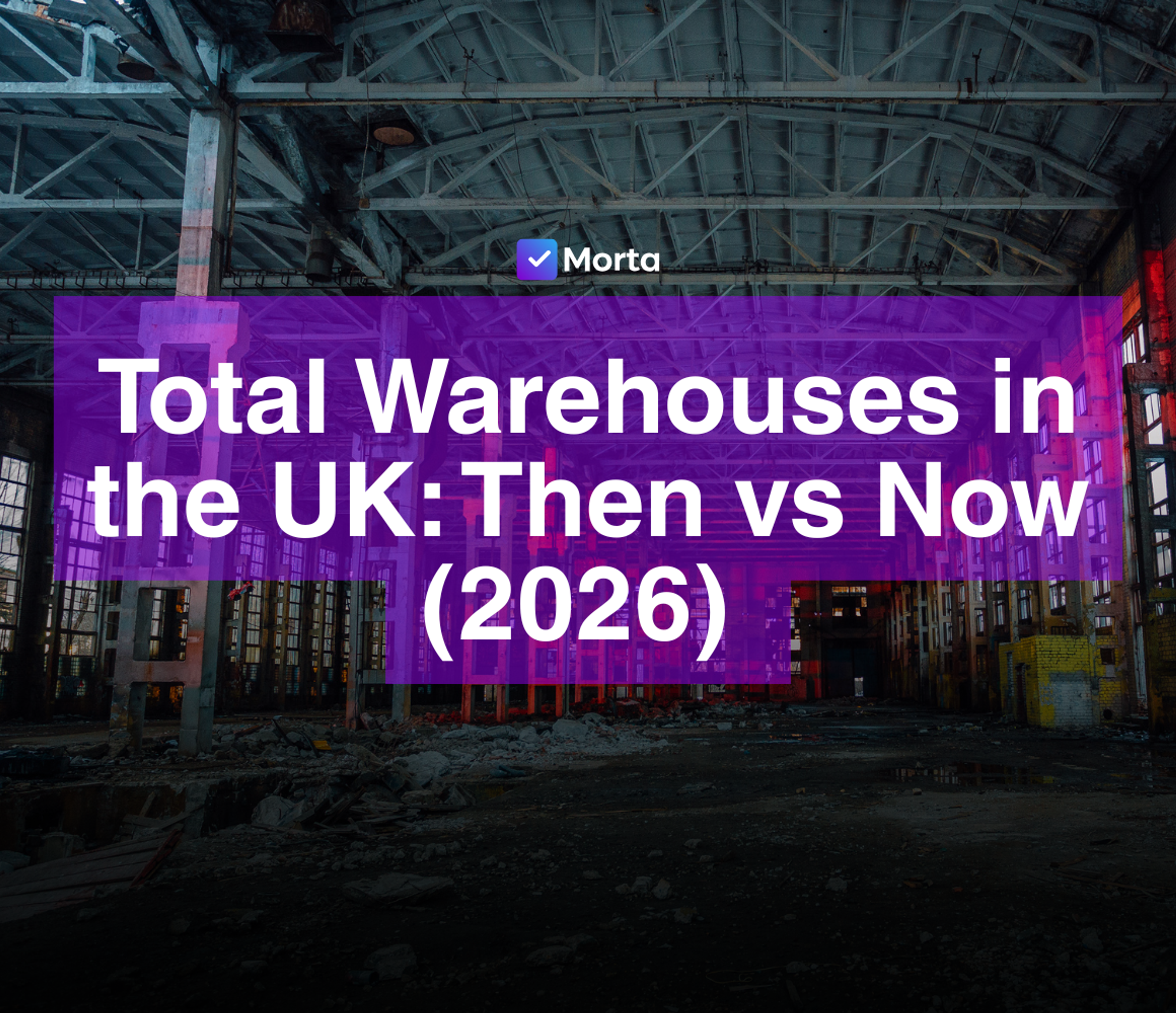 how many warehouses in the uk, how many warehouses are there in the uk, how many amazon warehouses are there in the uk, property development ai, morta crm, morta, morta property development, morta software, property development software, software for property development