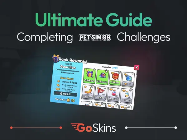 Ultimate Guide to Completing Pet Simulator 99 Challenges