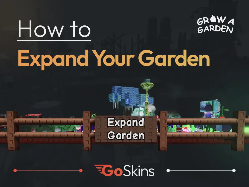 How to Expand Your Garden Fast in Grow a Garden