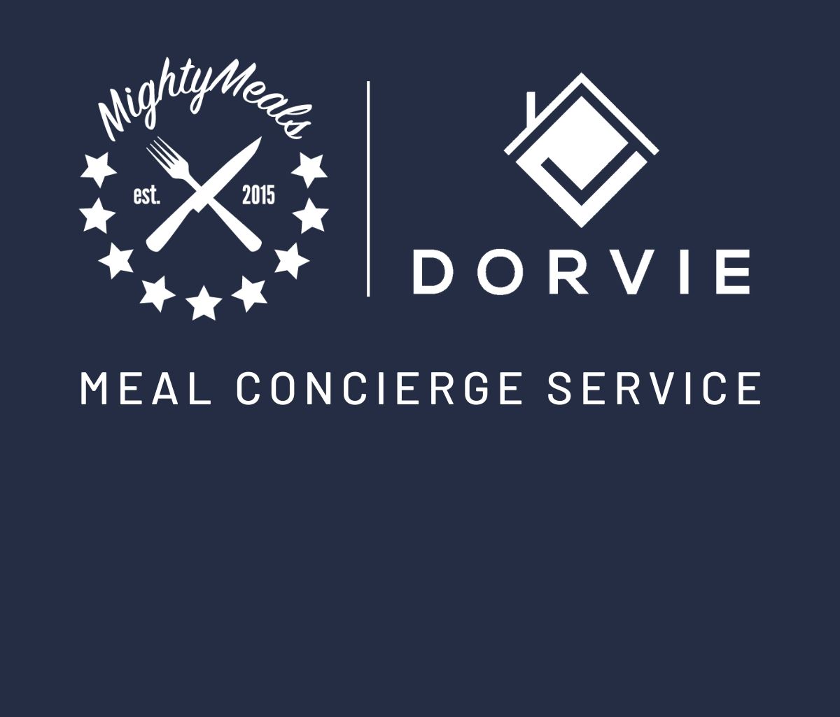 MightyMeals Partners with Dorvie Home Concierge