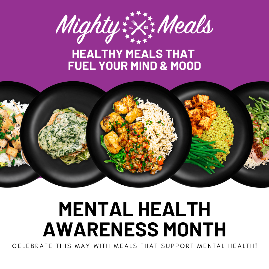 Nourish Your Mind: How MightyMeals Supports Mental Health This May