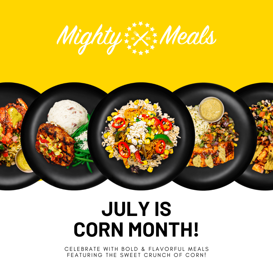 Celebrate Corn Month with MightyMeals