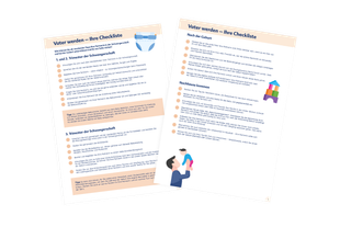 Zwei Checklisten mit den Titeln "Vater wenden - Ihre Checkliste" und "Vater wenden - Ihre Checkliste", die Vätern einen Leitfaden an die Hand geben.