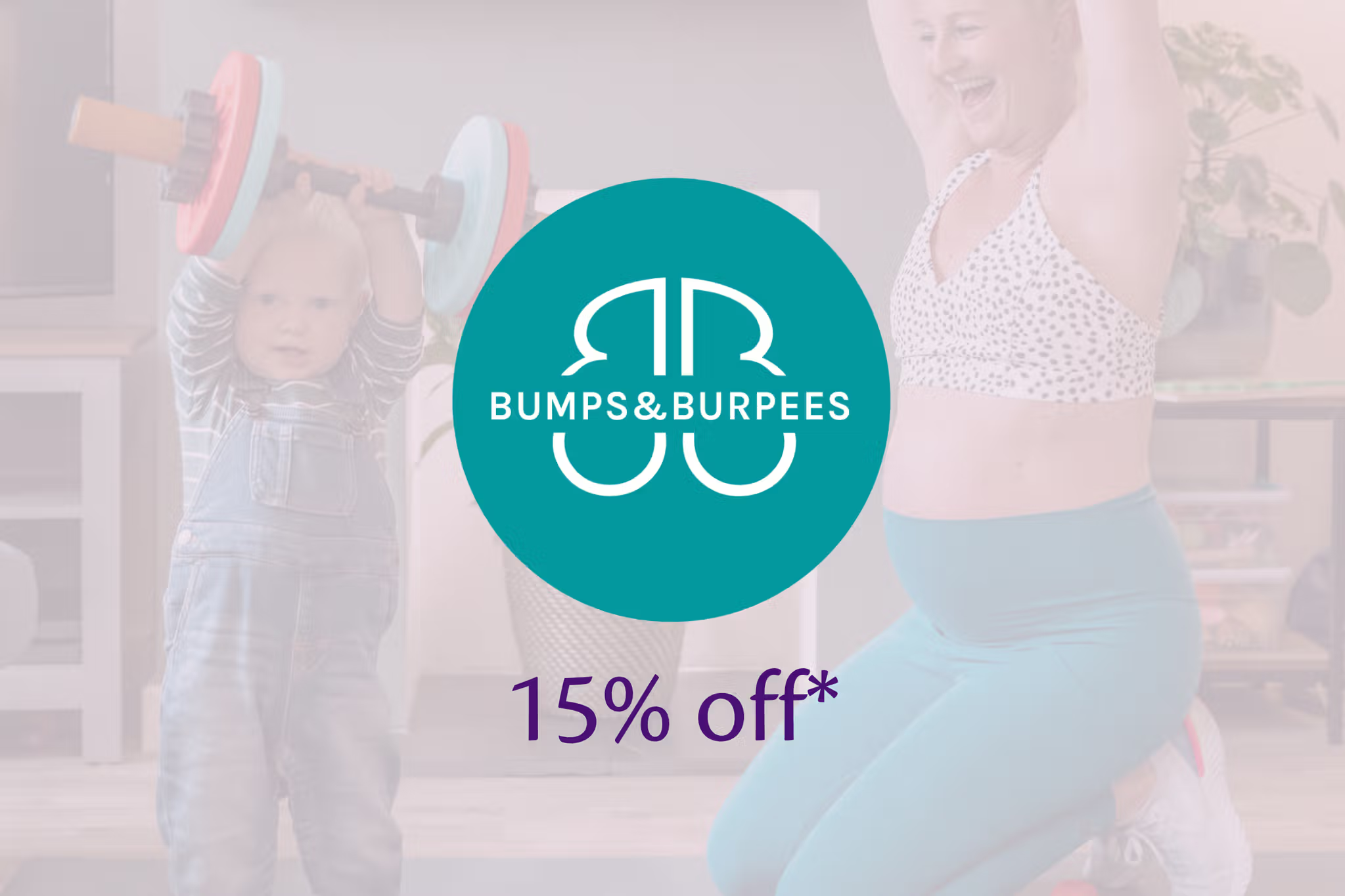Pregnant mum exercising at home with her toddler lifting toy weights, overlaid with the Bumps & Burpees logo and ‘up to 25% off’ offer.